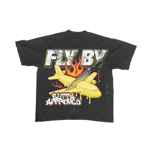 FLY BY X BUTTA APPROVED T-Shirt
